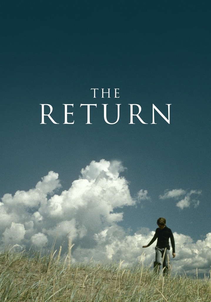 The Return - movie: where to watch streaming online